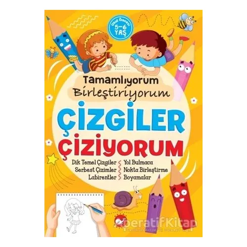 Tamamlıyorum Birleştiriyorum - Çizgiler Çiziyorum - Tuba Öztürk - Beyaz Balina Yayınları