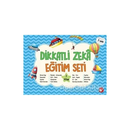 Dikkatli Zeka Eğitim Seti 2. Kitap (3 Yaş) - Neşe Duran - Beyaz Balina Yayınları