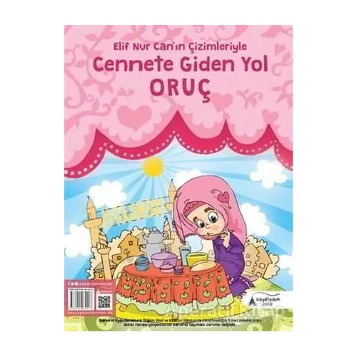 Cennete Giden Yol Oruç - Elif Nur Can - Kayalıpark Çocuk