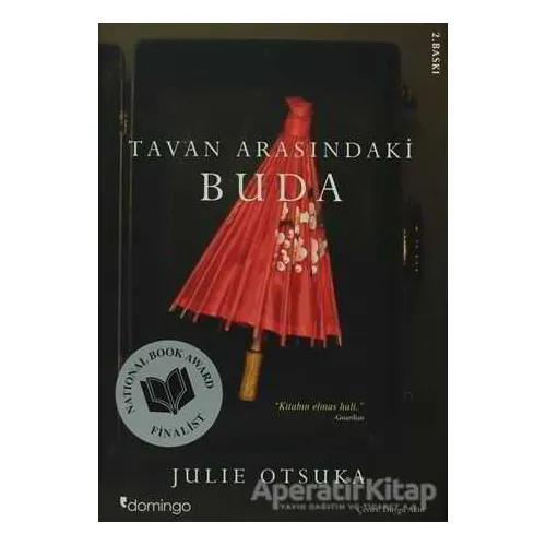 Tavan Arasındaki Buda - Julie Otsuka - Domingo Yayınevi