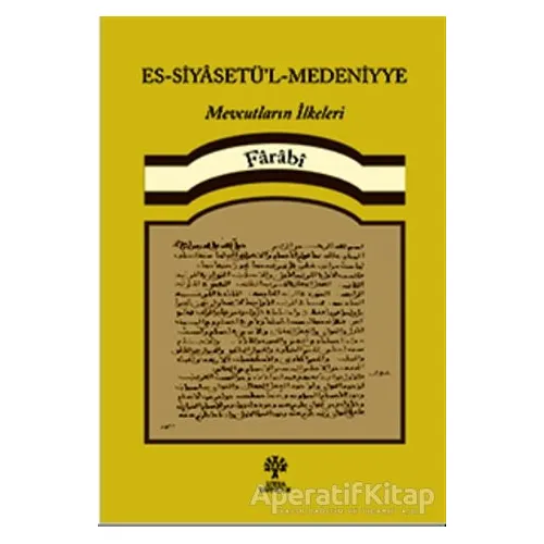 Es-Siyasetü’l-Medeniyye - Farabi - Litera Yayıncılık