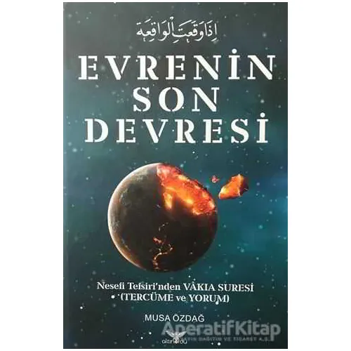 Evrenin Son Devresi (2 Cilt Takım) - Musa Özdağ - Altınordu Yayınları