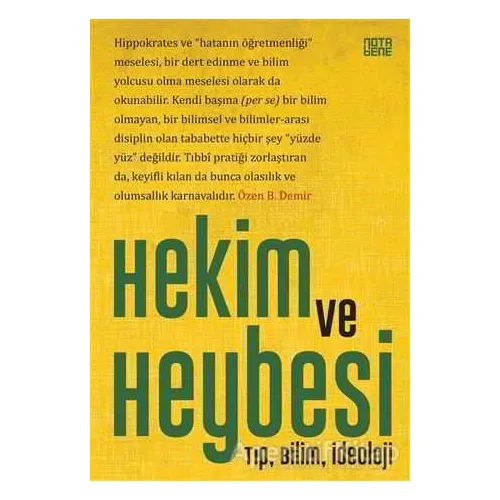 Hekim ve Heybesi - Beltan Özen Demir - Nota Bene Yayınları