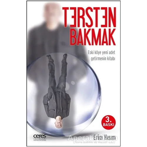 Tersten Bakmak - Erim Hısım - Ceres Yayınları