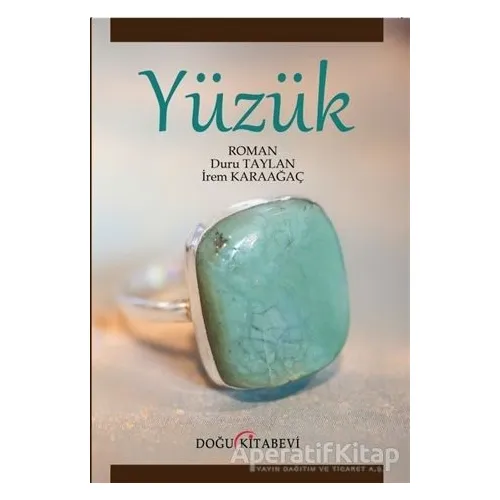 Yüzük - Duru Taylan - Doğu Kitabevi
