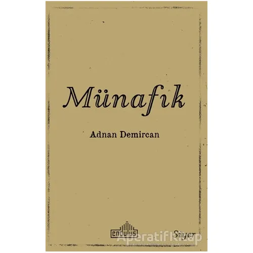 Münafık - Adnan Demircan - Endülüs Yayınları