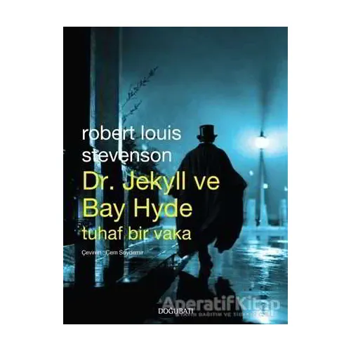 Dr. Jekyll ve Bay Hyde Tuhaf Bir Vaka - Robert Louis Stevenson - Doğu Batı Yayınları