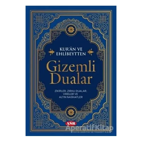 Kur’an ve Ehlibeytten Gizemli Dualar - Turgut Atam - Asr Yayınları