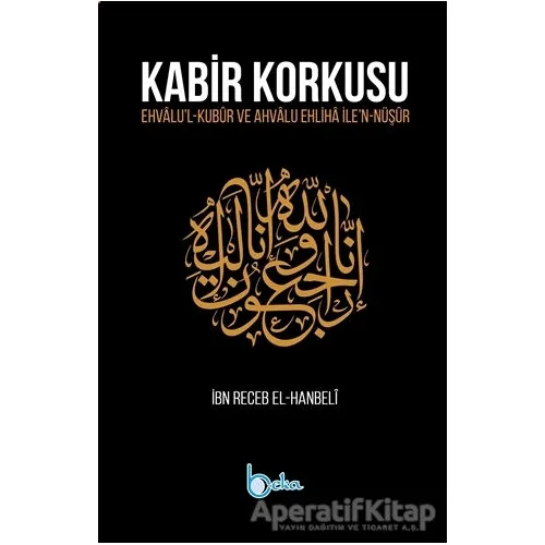Kabir Korkusu - Kolektif - Beka Yayınları