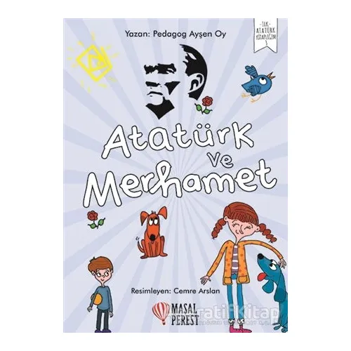 Atatürk ve Merhamet - Ayşen Oy - Masalperest