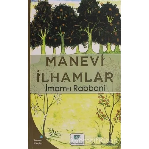 Manevi İlhamlar - İmam-ı Rabbani - Gelenek Yayıncılık