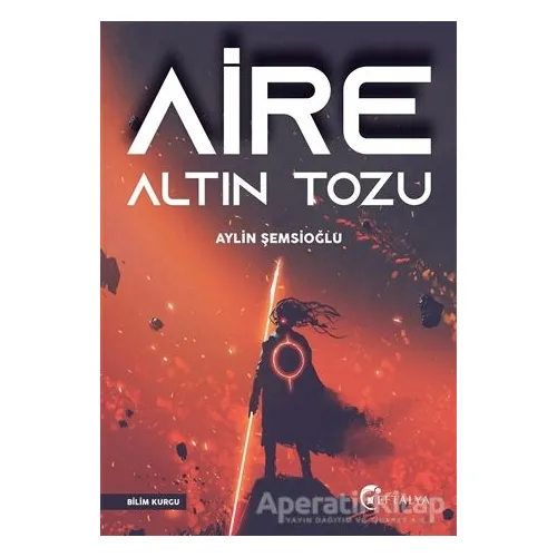Aire Altın Tozu - Aylin Şemsioğlu - Eftalya Kitap