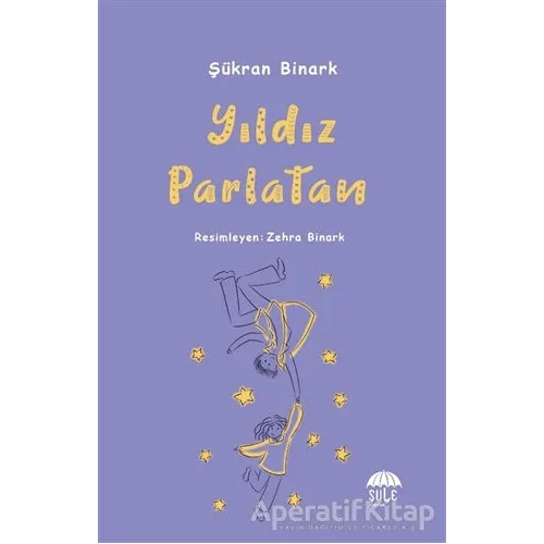 Yıldız Parlatan - Şükran Binark - Şule Yayınları