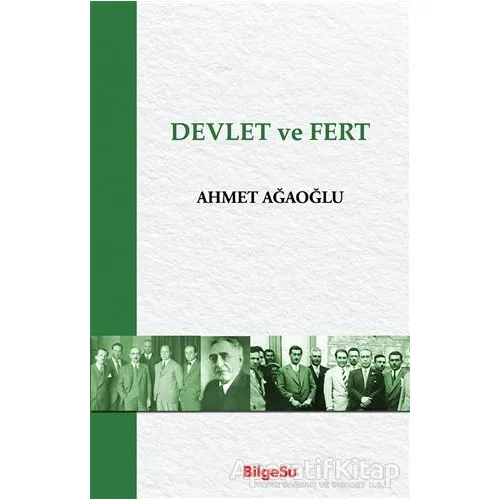 Devlet ve Fert - Ahmet Ağaoğlu - BilgeSu Yayıncılık