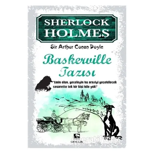 Sherlock Holmes - Baskerville Tazısı - Sir Arthur Conan Doyle - Çınaraltı Yayınları