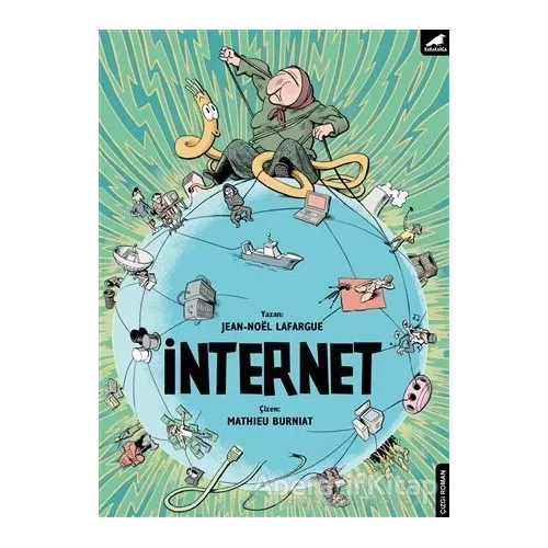 İnternet - Jean-Noel Lafargue - Kara Karga Yayınları