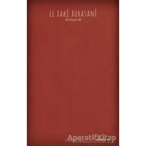 Le Xake Xurasane - Ce’ferquliye Zengeli - Avesta Yayınları