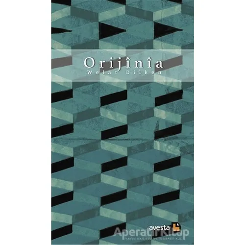 Orijinia - Welat Dilken - Avesta Yayınları