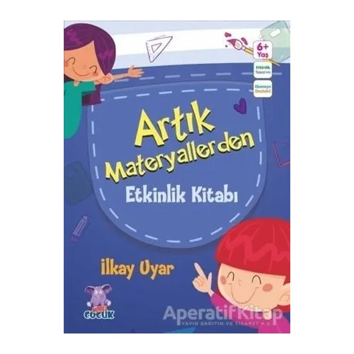 Artık Materyallerden Etkinlik Kitabı - İlkay Uyar - Nobel Çocuk