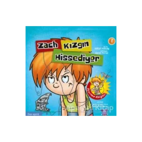 Zach Kızgın Hissediyor - William Mulcahy - Nobel Çocuk