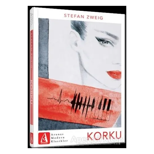 Korku - Stefan Zweig - Arunas Yayıncılık