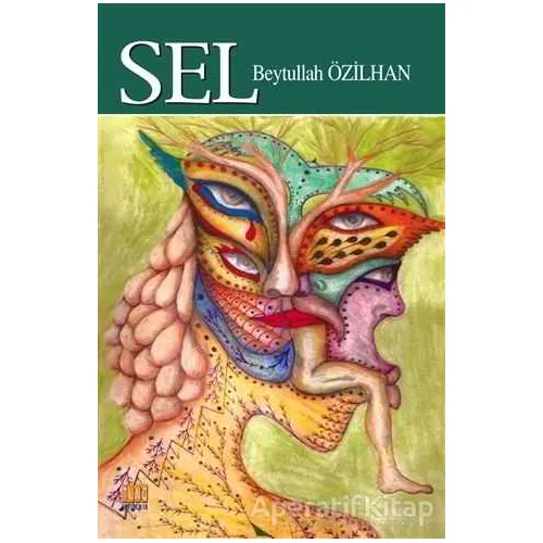 Sel - Beytullah Özilhan - Tunç Yayıncılık