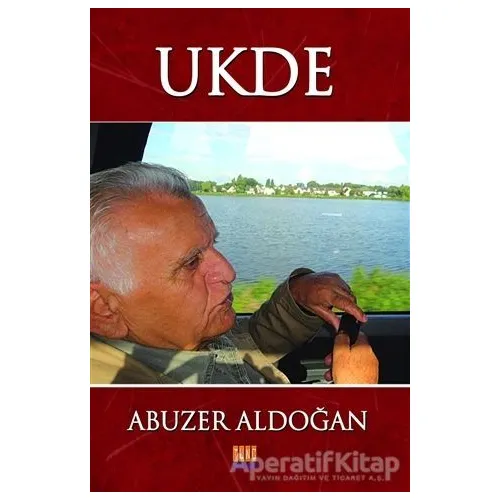Ukde - Abuzer Aldoğan - Tunç Yayıncılık