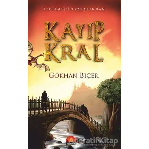 Kayıp Kral - Gökhan Biçer - Kent Kitap
