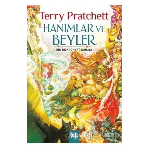 Disk Dünya 14: Hanımlar ve Beyler - Terry Pratchett - Delidolu