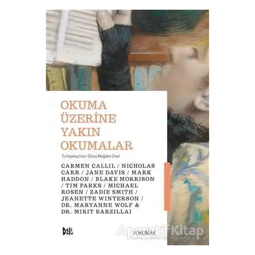 Okuma Üzerine Yakın Okumalar - Nicholas Carr - Delidolu