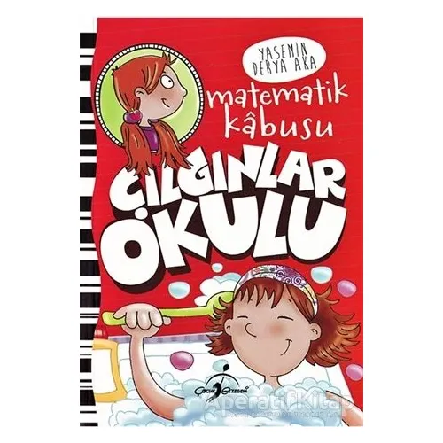 Çılgınlar Okulu - Matematik Kabusu - Yasemin Derya Aka - Çocuk Gezegeni