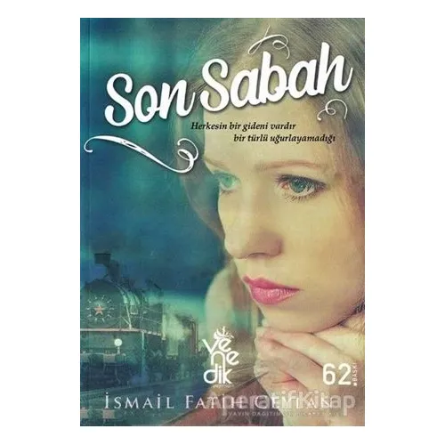 Son Sabah - İsmail Fatih Ceylan - Venedik Yayınları