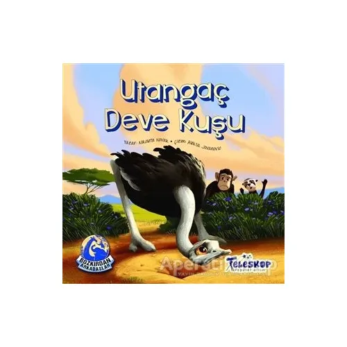 Utangaç Devekuşu - Bozkırdan Arkadaşlar - Nikoleta Novak - Teleskop Popüler Bilim