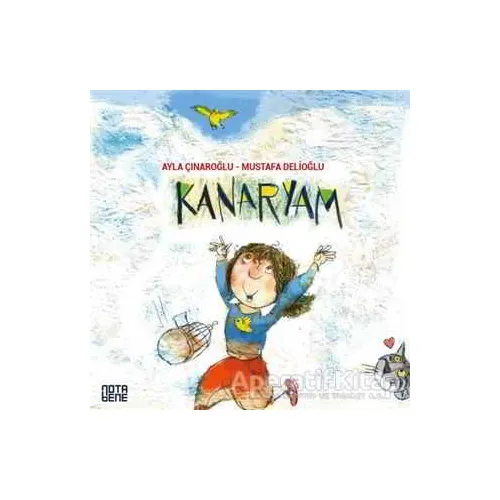 Kanaryam - Ayla Çınaroğlu - Nota Bene Yayınları
