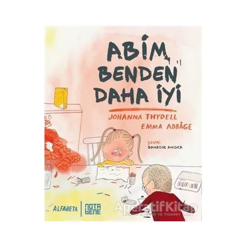 Abim Benden Daha İyi - Johanna Thydell - Nota Bene Yayınları