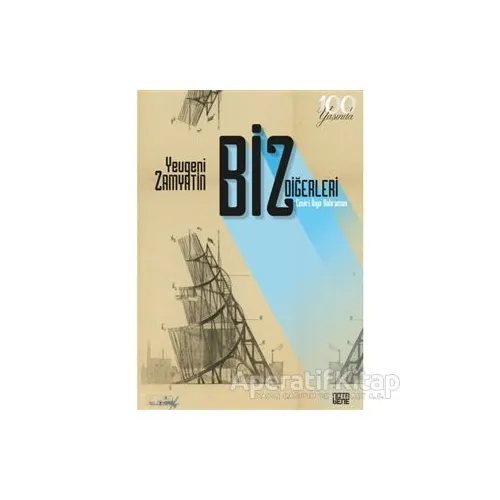 Biz Diğerleri - Yevgeni Zamyatin - Nota Bene Yayınları