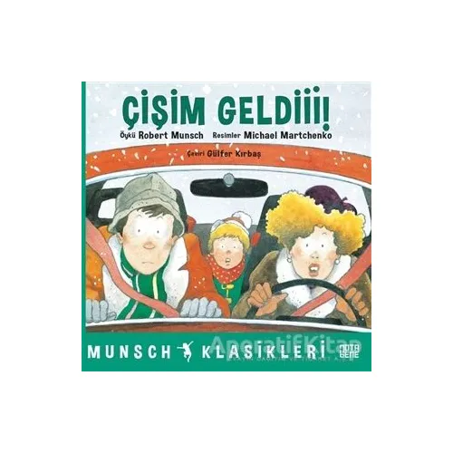 Çişim Geldi - Robert Munsch - Nota Bene Yayınları