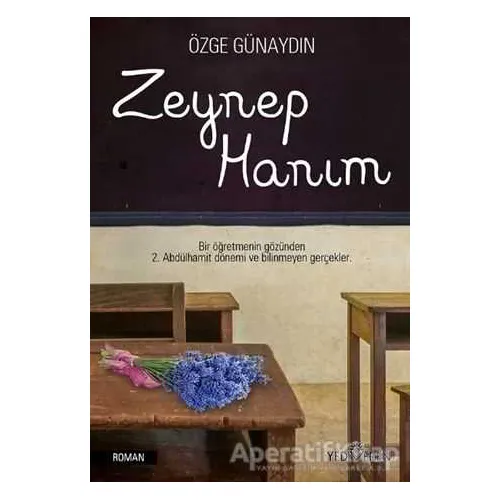 Zeynep Hanım - Özge Günaydın - Yediveren Yayınları