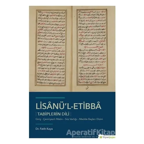 Lisanü’l-Etibba - Tabiplerin Dili - Fatih Kaya - Hiperlink Yayınları
