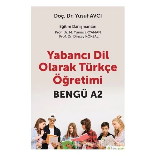 Yabancı Dil Olarak Türkçe Öğretimi - Yusuf Avcı - Hiperlink Yayınları