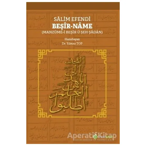 Salim Efendi Beşir-Name - Yılmaz Top - Hiperlink Yayınları
