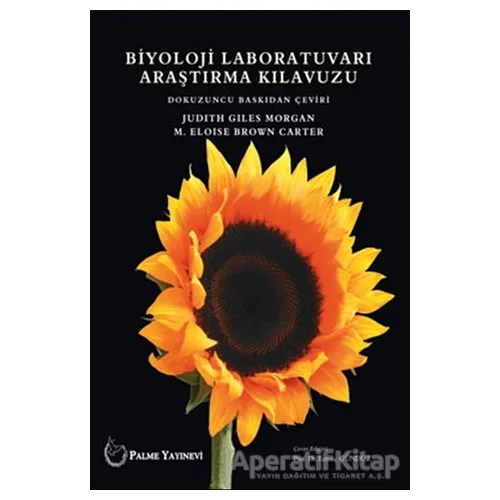Biyoloji Laboratuvarı Araştırma Kılavuzu - Judith Gles Morgan - Palme Yayıncılık