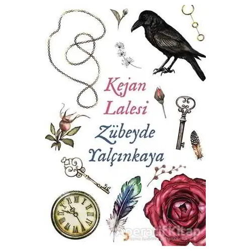 Kejan Lalesi - Zübeyde Yalçınkaya - Cinius Yayınları