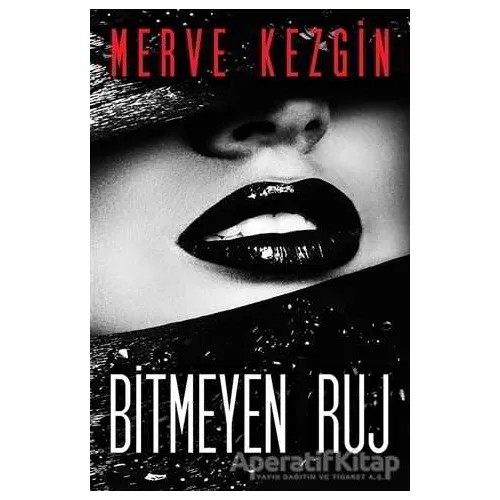 Bitmeyen Ruj - Merve Kezgin - Cinius Yayınları