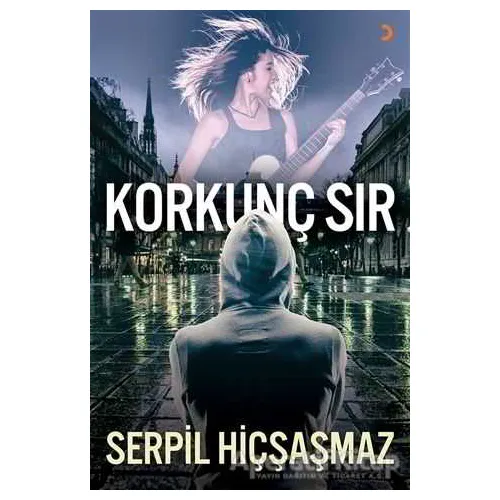 Korkunç Sır - Serpil Hiçşaşmaz - Cinius Yayınları