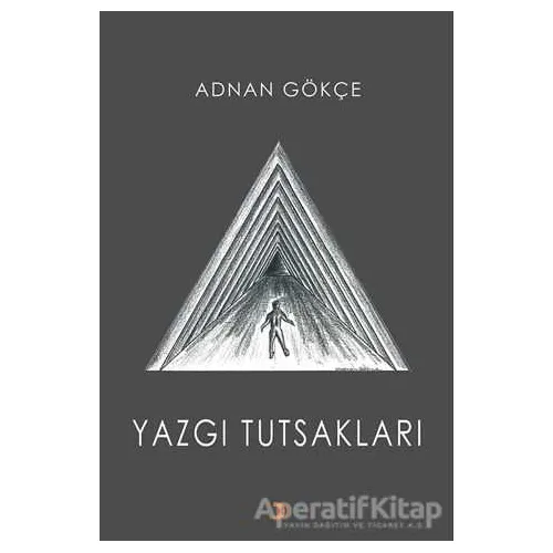 Yazgı Tutsakları - Adnan Gökçe - Cinius Yayınları