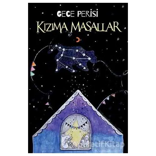 Kızıma Masallar - Gece Perisi - Cinius Yayınları