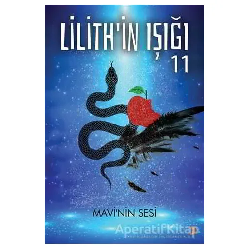 Lilithin Işığı 11 - Gülçin Önel - Cinius Yayınları