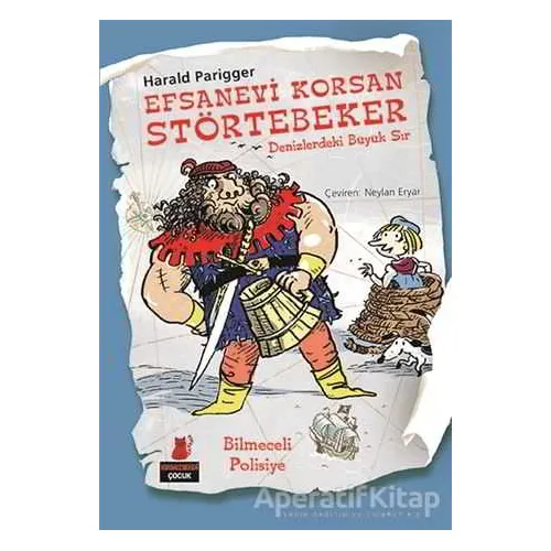 Efsanevi Korsan Störtebeker - Denizlerdeki Büyük Sır - Harald Parigger - Kırmızı Kedi Çocuk