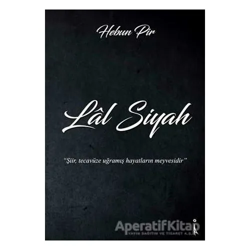 Lal Siyah - Hebun Pir - İkinci Adam Yayınları